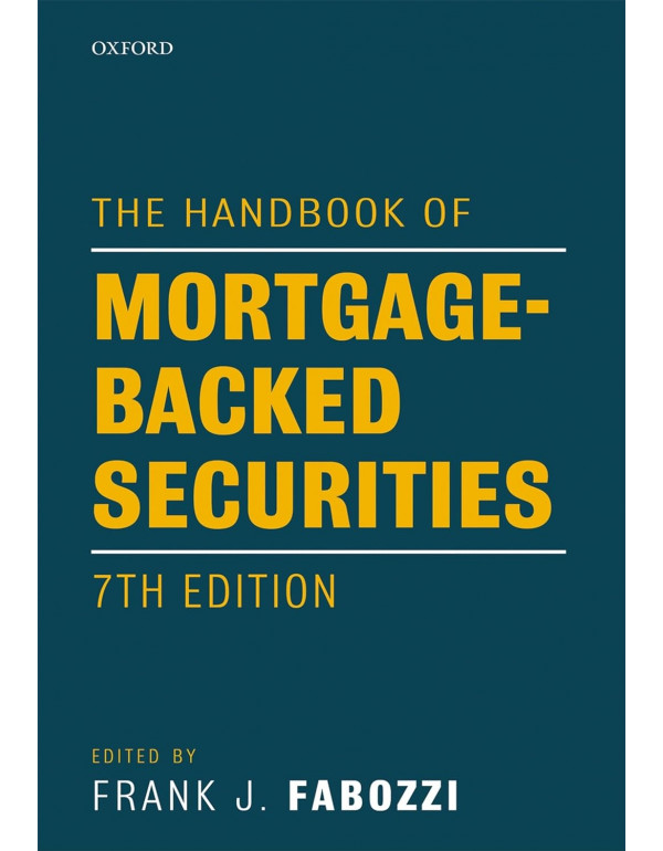 The Handbook Of Mortgage-Backed Securities *US HAR...