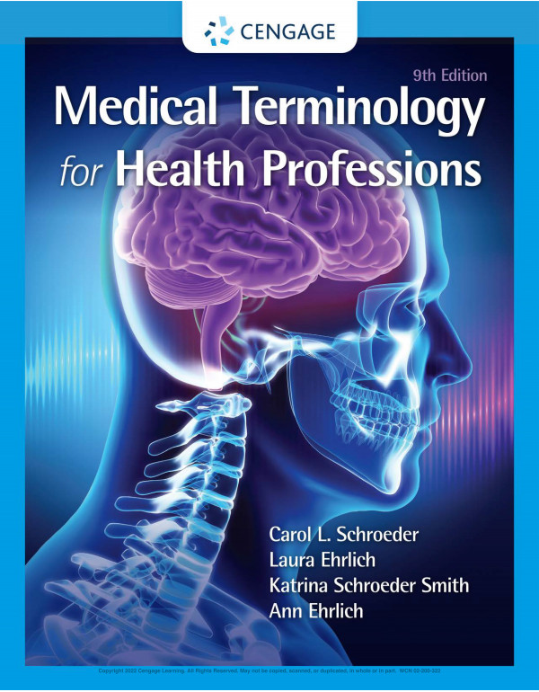 Medical Terminology for Health Professions, 9th Ed...