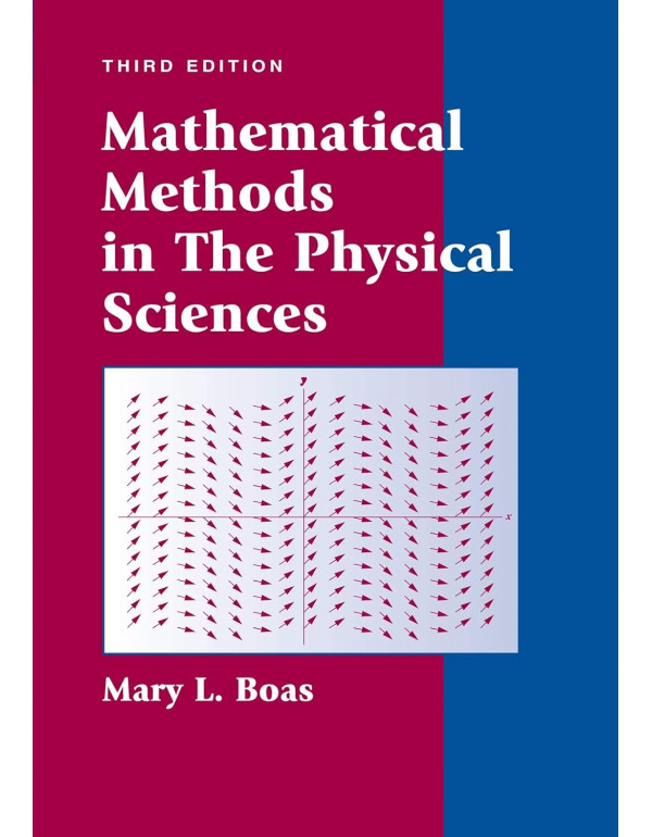 Mathematical Methods in the Physical Sciences, 3rd Ed. *US HARDCOVER* by Mary L. Boas - {9780471198260}