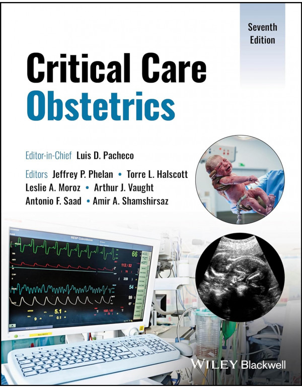 Critical Care Obstetrics *US HARDCOVER* by Luis D....