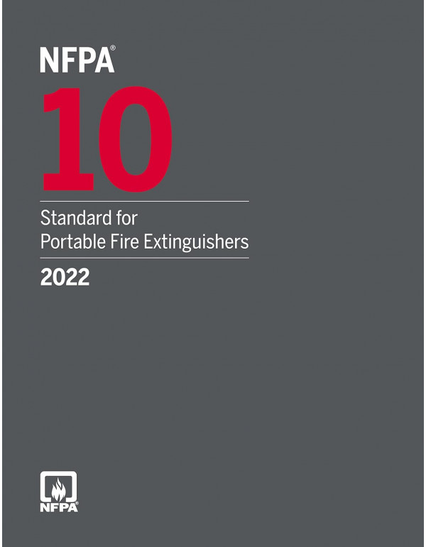 NFPA 10, Standard for Portable Fire Extinguishers, 2022 Edition *US PAPERBACK* by NFPA - {9781455927791}