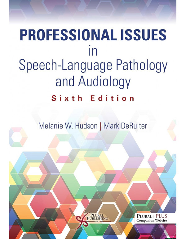 Professional Issues in Speech-Language Pathology a...