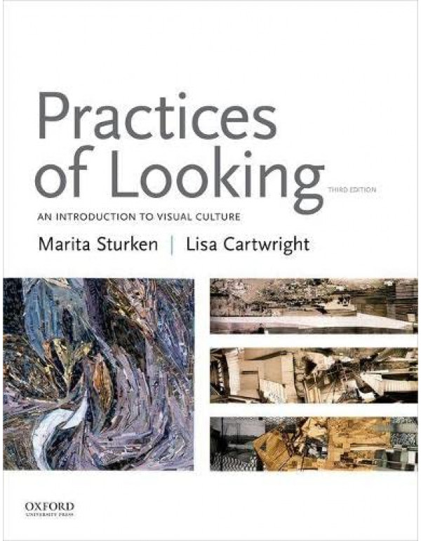 Practices of Looking *US PAPERBACK* 3rd Ed. An Int...