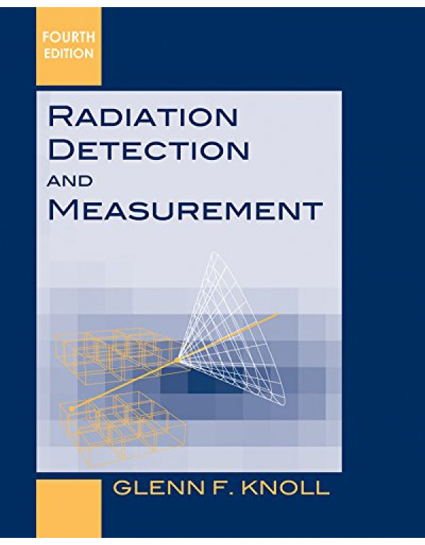 Radiation Detection and Measurement *US HARDCOVER*...