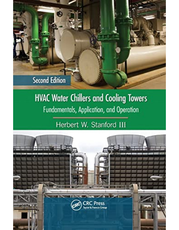 HVAC Water Chillers and Cooling Towers *US PAPERBA...