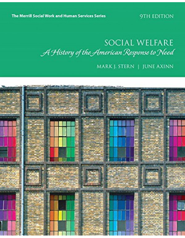 Social Welfare *US PAPERBACK* A History of the American Response to Need - {9780134449913} {0134449916}