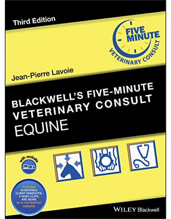 Blackwell's Five-Minute Veterinary Consult: Equine *US HARDCOVER* 3rd Ed. by Jean-Pierre Lavoie - {9781119190219} {1119190215}