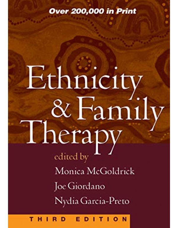 Ethnicity and Family Therapy *US HARDCOVER* 3rd Ed. by Monica McGoldrick, Joe Giordano - {9781593850203} {1593850204}